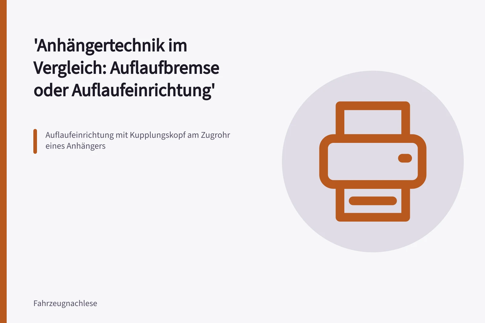 Auflaufeinrichtung mit Kupplungskopf am Zugrohr eines Anhängers