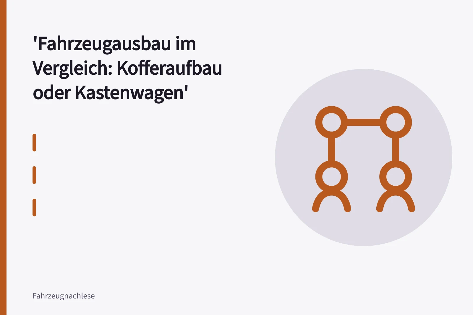 Kastenwagen und Kofferaufbau als Nutzfahrzeuge nebeneinander im Vergleich